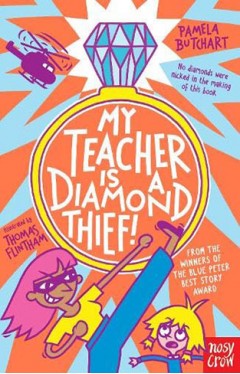 My Teacher is a Diamond Thief!